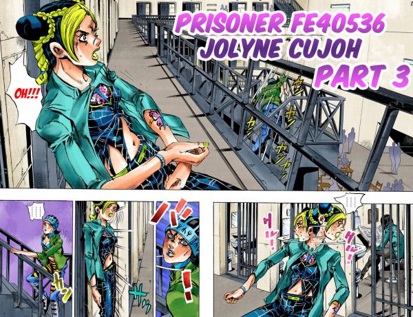 Jojo bizarre adventures part 6